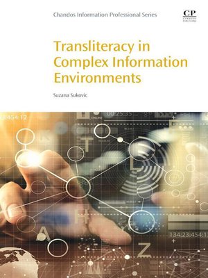 cover image of Transliteracy in Complex Information Environments